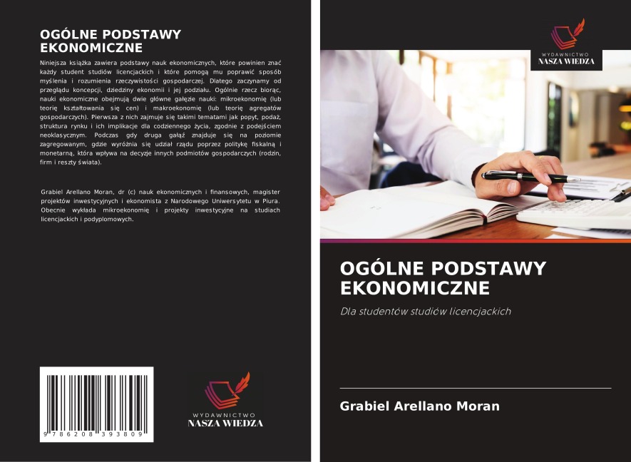 OGÓLNE PODSTAWY EKONOMICZNE - Grabiel Arellano Morán
