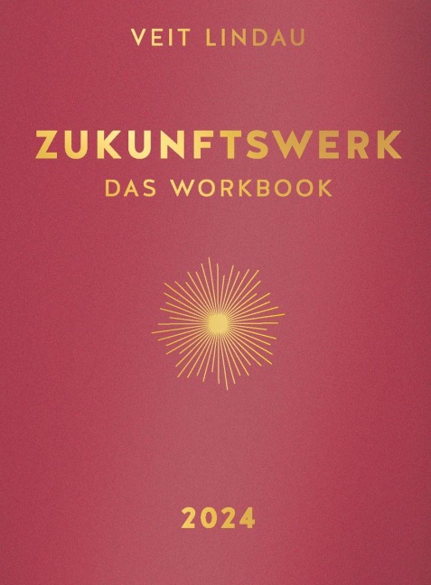 Zukunftswerk 2024 - Veit Lindau