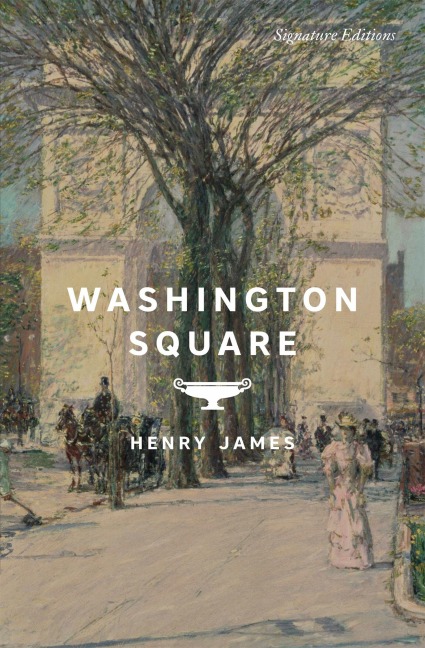 Washington Square - Henry James