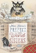 Cover-Bild zum Titel 'Miss Blaine's Prefect and the Weird Sisters' von 'Olga Wojtas'
