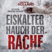 Cover-Bild zum Titel 'Eiskalter Hauch der Rache' von 'Andrew Holland'