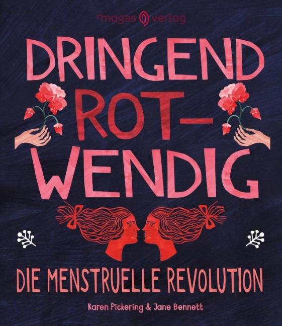 Dringend rotwendig - Karen Pickering, Jane Bennett