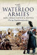 Cover-Bild zum Titel 'Waterloo Armies' von 'Philip Haythornthwaite'