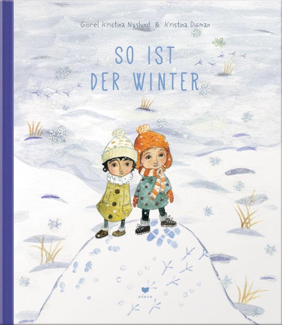 So ist der Winter - Görel Kristina Näslund