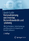 Quick Guide Rationalisierung von Inventur, Bestandskontrolle und -planung - Jörg Ökonomou, Carsten Scherer