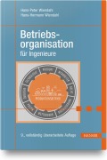 Cover-Bild zum Titel 'Betriebsorganisation für Ingenieure' von 'Hans-Peter Wiendahl, Hans-Hermann Wiendahl'
