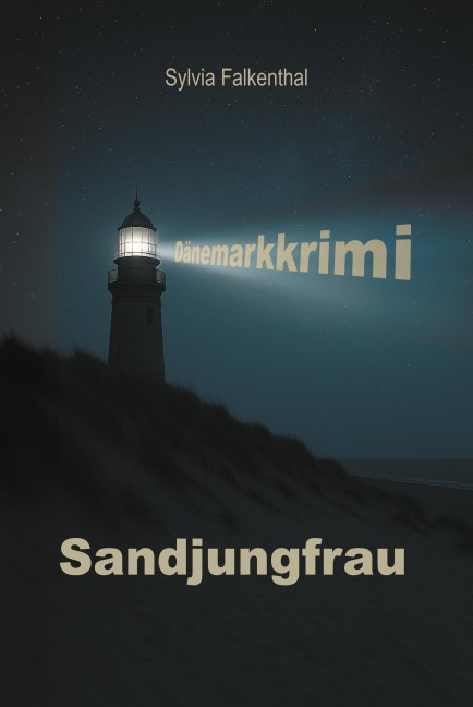 Sandjungfrau - Sylvia Falkenthal