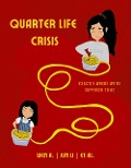 Cover-Bild zum Titel 'Quarter Life Crisis: Exactly Where We're Supposed To Be' von 'Wen A. Al.'