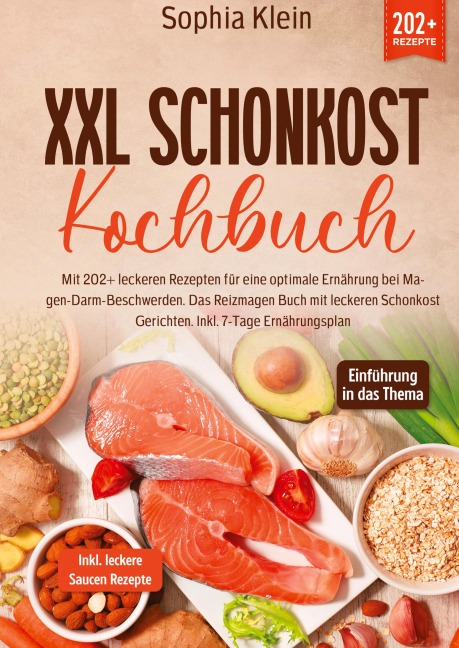 XXL Schonkost Kochbuch - Sophia Klein