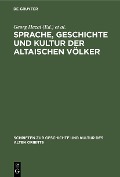 Cover-Bild zum Titel 'Sprache, Geschichte und Kultur der Altaischen Völker' von ''