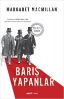 Baris Yapanlar - Margaret Macmillan