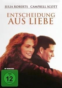 Entscheidung aus Liebe - Campbell Scott Julia Roberts