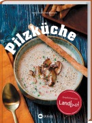 Cover-Bild zum Titel 'Pilzküche' von 'Martin Kintrup'