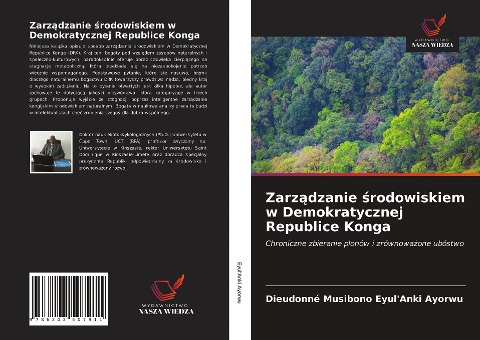Zarz¿dzanie ¿rodowiskiem w Demokratycznej Republice Konga - Dieudonné Musibono Eyul'Anki Ayorwu
