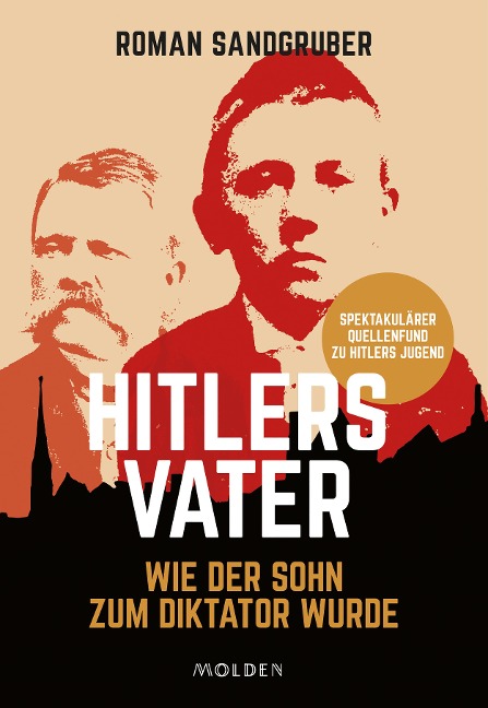 Hitlers Vater - Roman Sandgruber