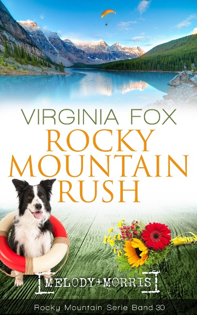 Rocky Mountain Rush - Virginia Fox