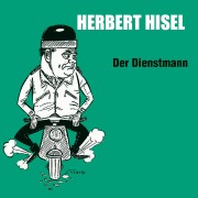 Cover-Bild zum Titel 'Der Dienstmann' von 'Herbert Hisel'