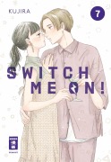 Cover-Bild zum Titel 'Switch me on! 07' von 'Kujira'
