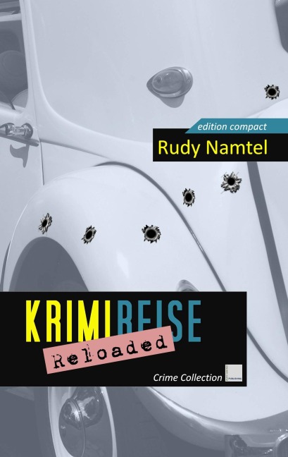 Krimi-Reise Reloaded - Rudy Namtel