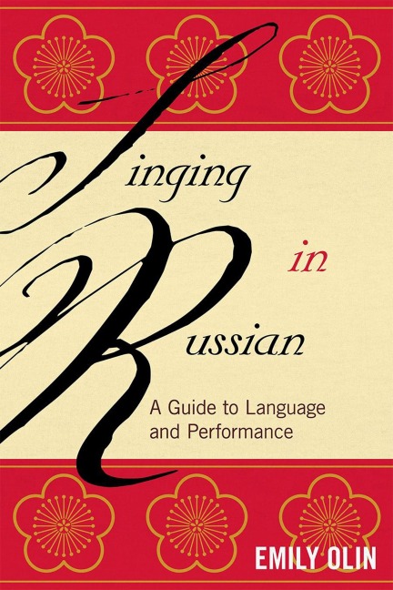 Singing in Russian - Emily Olin