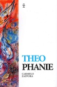 Theophanie. Racconti dello spirito - Carmelo Zaffora