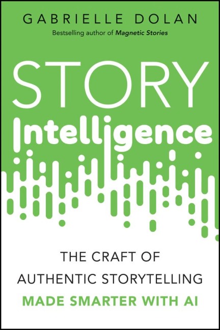 Story Intelligence - Gabrielle Dolan
