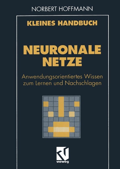 Kleines Handbuch Neuronale Netze - 