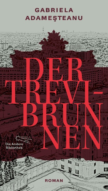Der Trevi-Brunnen - Gabriela Adamesteanu