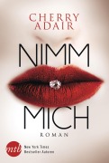 Cover-Bild zum Titel 'Nimm mich!' von 'Cherry Adair'