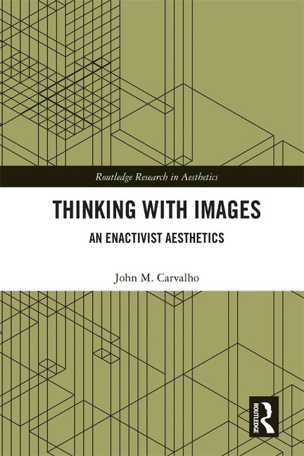 Thinking with Images - John M. Carvalho
