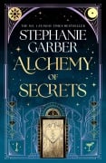 Cover-Bild zum Titel 'Alchemy of Secrets' von 'Stephanie Garber'