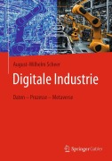 Cover-Bild zum Titel 'Digitale Industrie' von 'August-Wilhelm Scheer'