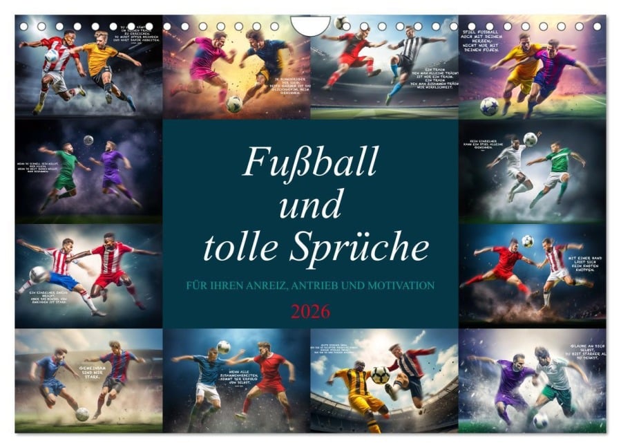 Fußball und tolle Sprüche (Wandkalender 2026 DIN A4 quer), CALVENDO Monatskalender - Dirk Meutzner