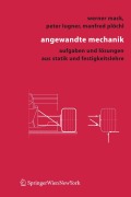Cover-Bild zum Titel 'Angewandte Mechanik' von 'Werner Mack, Manfred Plöchl, Peter Lugner'