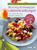 Cover-Bild zum Titel 'Die richtige Ernährung bei Lebererkrankungen' von 'Anne Iburg'