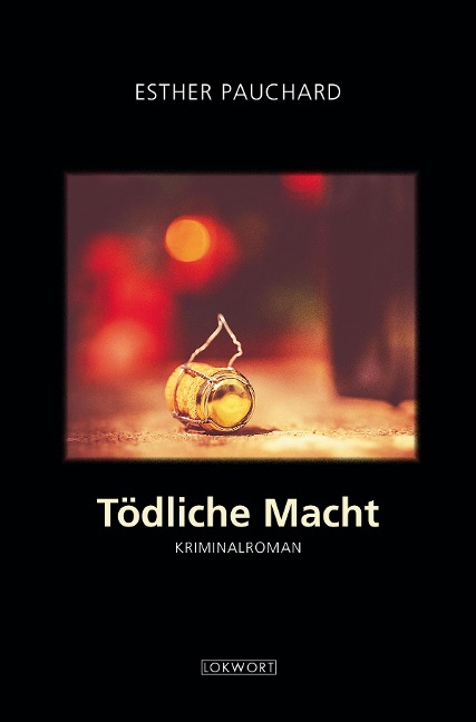 Tödliche Macht - Esther Pauchard