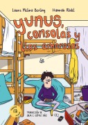 Cover-Bild zum Titel 'Yunus, Consolas Y Líos Amorosos / Yunus, Video Games and Love Troubles' von 'Laura Melina Berling'