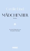 Cover-Bild zum Titel 'Mädchentier' von 'Cecilie Lind'