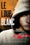 Le Loup Blanc - Teaser - Laurie Escriva