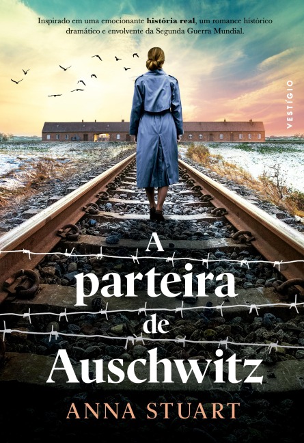 A parteira de Auschwitz - Anna Stuart