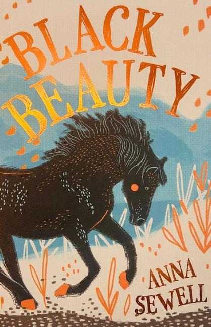 Black Beauty - Anna Sewell