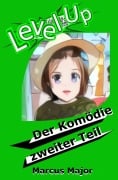 Cover-Bild zum Titel 'Level Up 2 - Der Komödie zweiter Teil' von 'Marcus Major'
