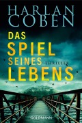 Cover-Bild zum Titel 'Das Spiel seines Lebens - Myron Bolitar ermittelt' von 'Harlan Coben'