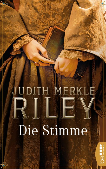 Die Stimme - Judith Merkle Riley