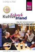 Cover-Bild zum Titel 'Reise Know-How KulturSchock Irland' von 'Lars Kabel, Astrid Fieß'