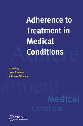 Adherance to Treatment in Medical Conditions - Lynn Myers