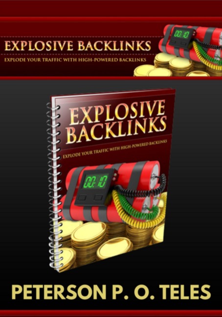 Explosive Backlinks - Peterson P. O. Teles