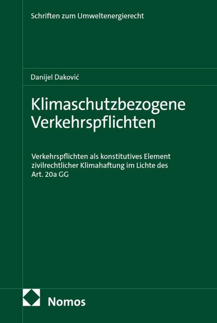 Klimaschutzbezogene Verkehrspflichten - Danijel Dakovic