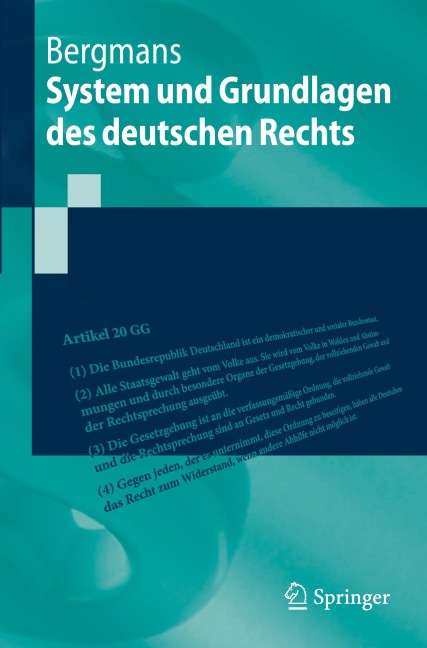 System und Grundlagen des deutschen Rechts - Bernhard Bergmans