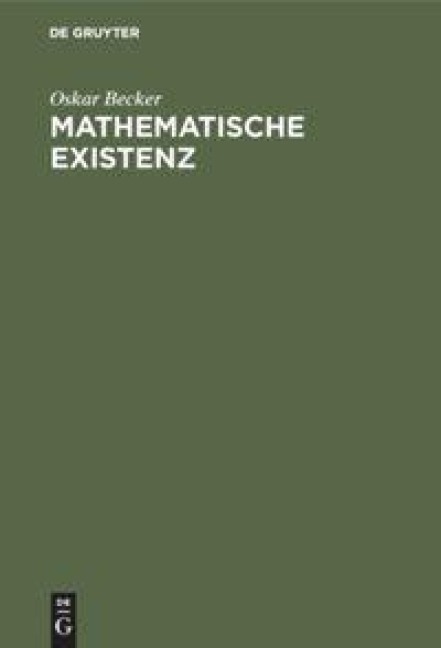 Mathematische Existenz - Oskar Becker